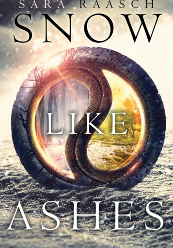 Snow Like Ashes by Sara Raasch | REVIEW